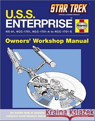 U.S.S. Enterprise Haynes Manual Ben Robinson Marcus Riley 9781451621297