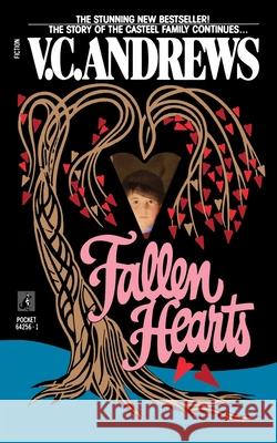 Fallen Hearts V. C. Andrews 9781451623253 Pocket Books