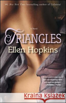 Triangles Hopkins, Ellen 9781451626346 Atria Books