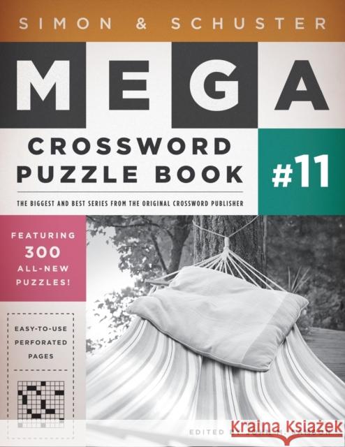 Simon & Schuster Mega Crossword Puzzle Book #11 John M. Samson 9781451627398