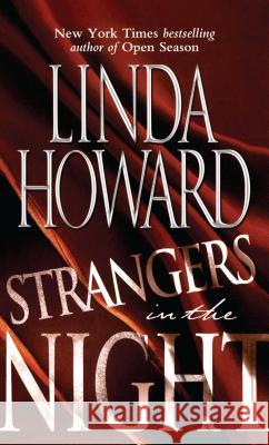 Strangers in the Night Linda Howard 9781451628135 Pocket Books