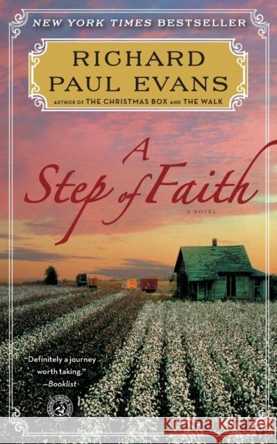 A Step of Faith Richard Paul Evans 9781451628302 Simon & Schuster