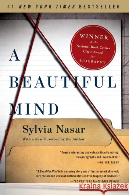 A Beautiful Mind: The Life of Mathematical Genius and Novel Laureate John Nash Sylvia Nasar 9781451628425