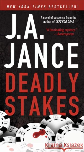 Deadly Stakes J. A. Jance 9781451628692 Pocket Books