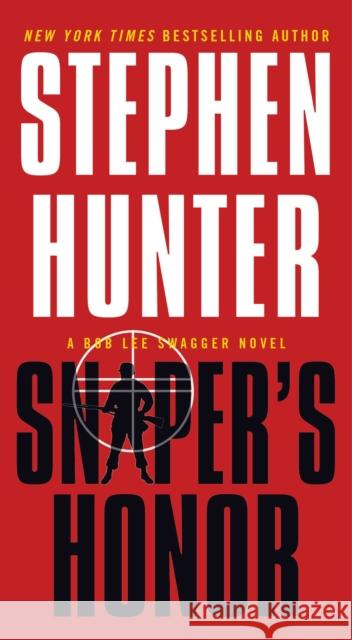 Sniper's Honor Stephen Hunter 9781451640236