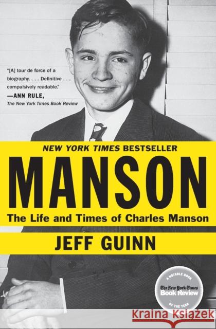 Manson: The Life and Times of Charles Manson Jeff Guinn 9781451645170 Simon & Schuster