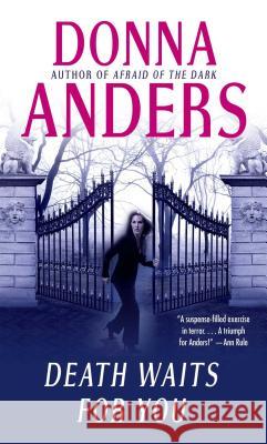 Death Waits for You Donna Anders 9781451646344