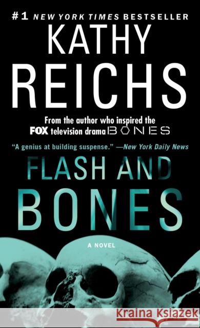 Flash and Bones Kathy Reichs 9781451646696 Pocket Books