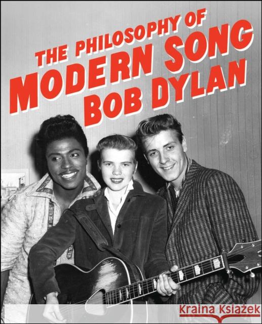 The Philosophy of Modern Song Dylan, Bob 9781451648706 Simon & Schuster