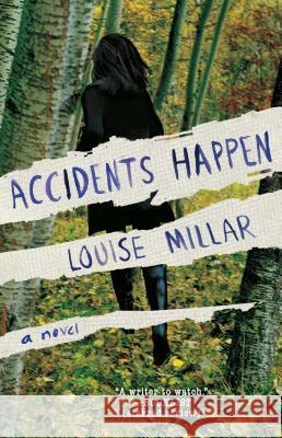 Accidents Happen Louise Millar 9781451656701