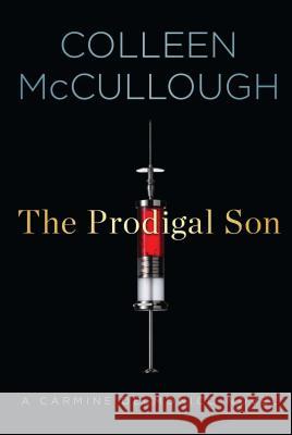 Prodigal Son McCullough, Colleen 9781451668773