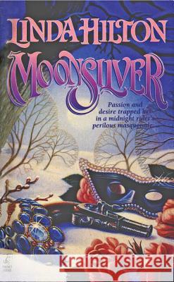 Moonsilver Anne Hilton 9781451677638 Gallery Books