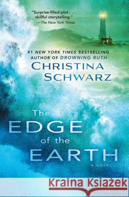 Edge of the Earth Schwarz, Christina 9781451683707 Washington Square Press