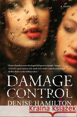 Damage Control Denise Hamilton 9781451686326 Scribner Book Company