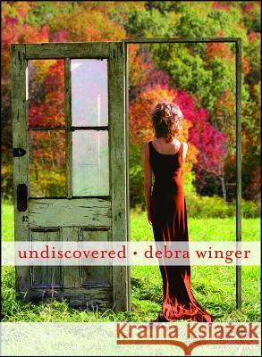 Undiscovered Debra Winger Phillippe Petit 9781451692570 Simon & Schuster