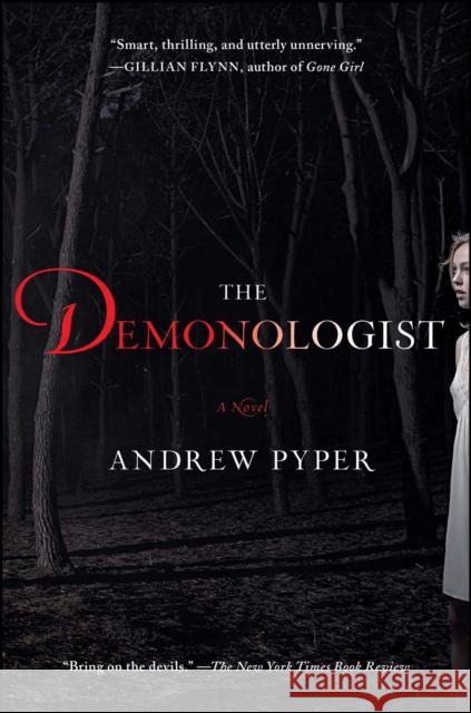 The Demonologist Andrew Pyper 9781451697421