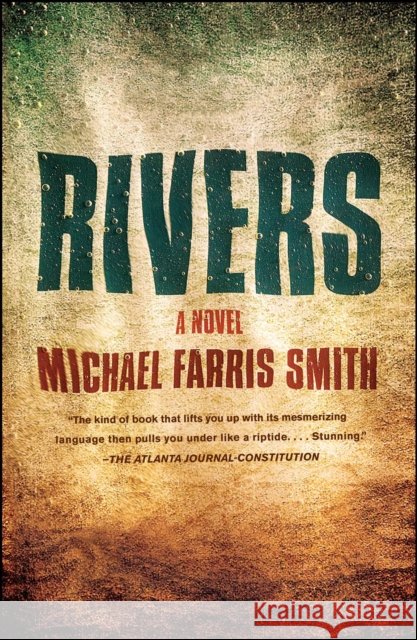 Rivers Michael F. Smith 9781451699432