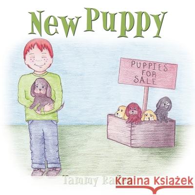 New Puppy Tammy Raden 9781452007977