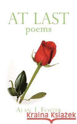 At Last Alan J. Foster 9781452022826