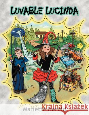 Luvable Lucinda: Jacob and the bullies Herold, Mariette 9781452023564