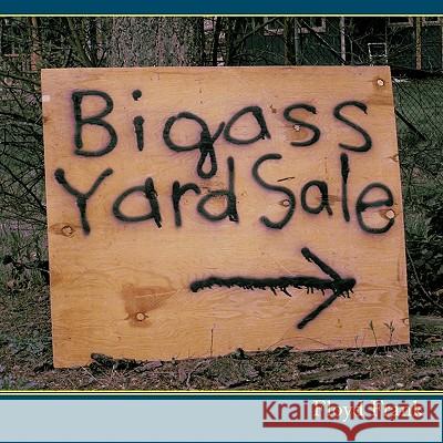 Bigass Yard Sale Floyd Frank 9781452029559