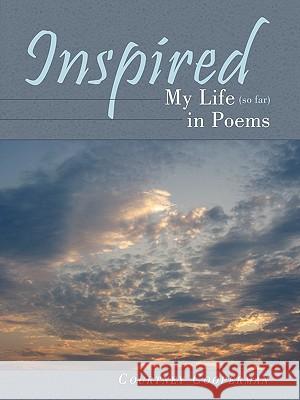 Inspired: My Life (so Far) in Poems Courtney Cooperman 9781452031682