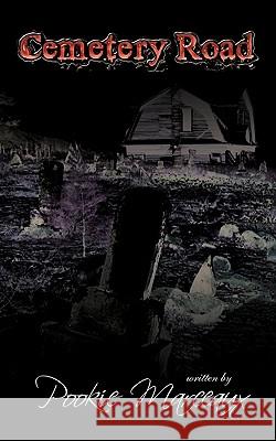 Cemetery Road Pookie Marceaux 9781452066233