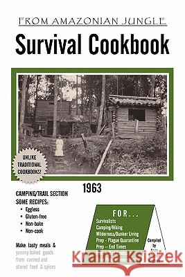 Survival Cookbook Anne Johnson Knutson 9781452070650