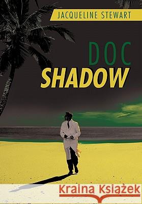 Doc Shadow Jacqueline Stewart 9781452075532