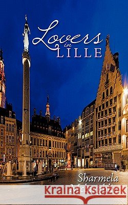 Lovers in Lille Sharmela McLaughlin 9781452077857