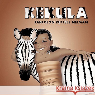 Kekula Jahcolyn Russell Neiman 9781452080864
