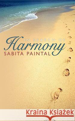 In Search of Harmony Paintal, Sabita 9781452083056
