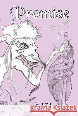 Promise J. E. L. 9781452083223 Authorhouse