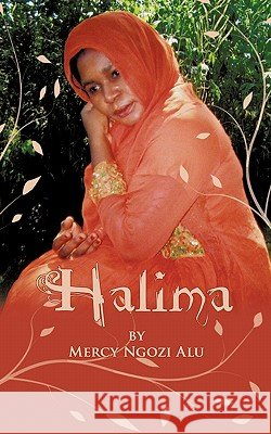 Halima Mercy Ngozi Alu 9781452086002