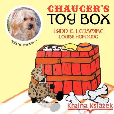 Chaucer's Toy Box Lynn E. Lensmire 9781452088426 Authorhouse