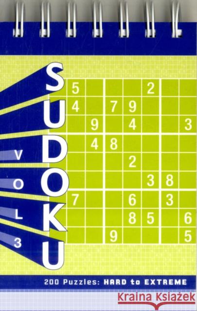 Sudoku 3: 200 Puzzles: Hard to Extreme Chronicle Books 9781452101743