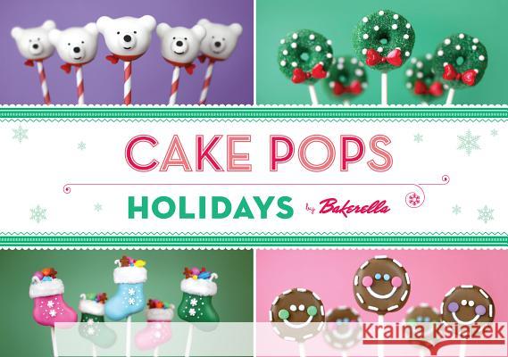 Cake Pops Holidays  9781452111162 Chronicle Books (CA)