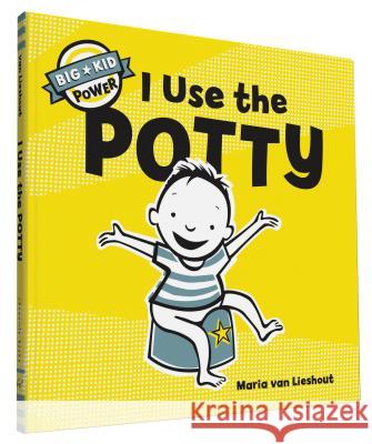 I Use the Potty Maria Va 9781452135359 Chronicle Books