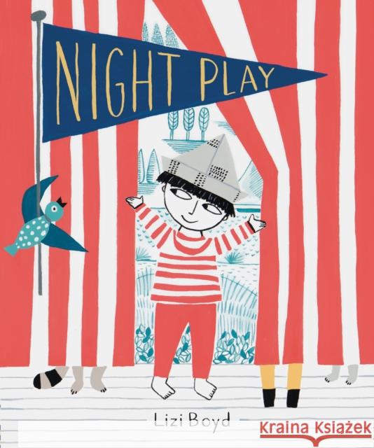 Night Play Lizi Boyd 9781452155296 Chronicle Books