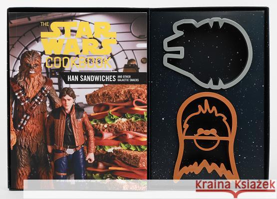 The Star Wars Cookbook: Han Sandwiches and Other Galactic Snacks Starr, Lara 9781452162997 Chronicle Books