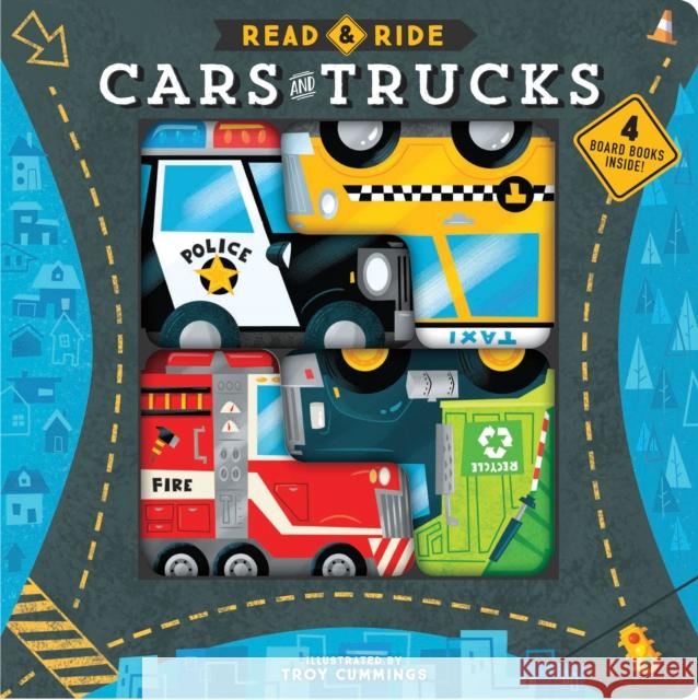 Read & Ride: Cars & Trucks: 4 Board Books Inside! (Toy Book for Children, Kids Book about Trucks and Cars Cummings, Troy 9781452165462