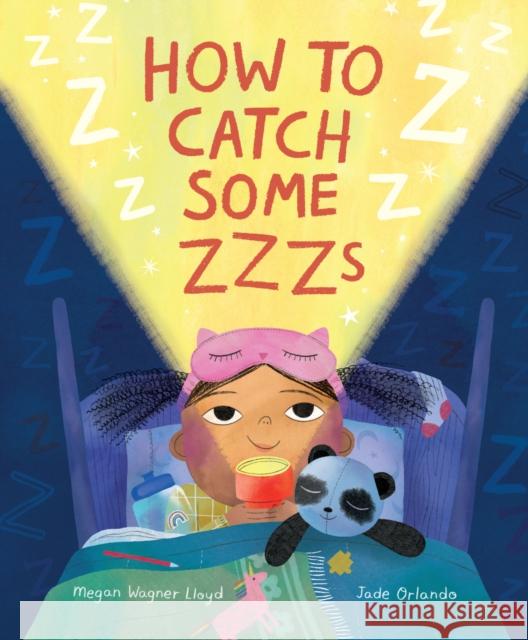 How to Catch Some Zzzs Megan Wagner Lloyd 9781452168371 Chronicle Books