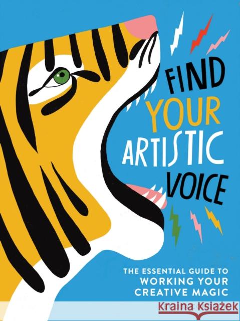 Find Your Artistic Voice Lisa Congdon 9781452168869