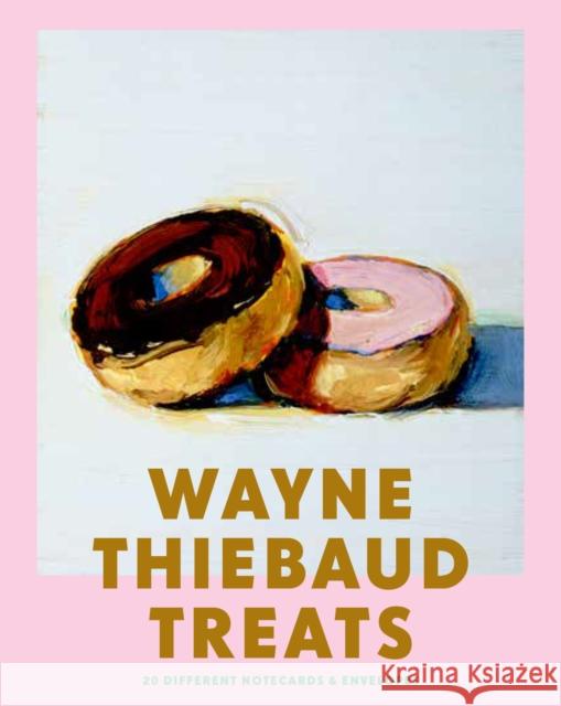 Wayne Thiebaud Treats: 20 Different Notecards & Envelopes Wayne Thiebaud 9781452173986 Chronicle Books