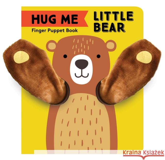 Hug Me Little Bear: Finger Puppet Book  9781452175218 Chronicle Books