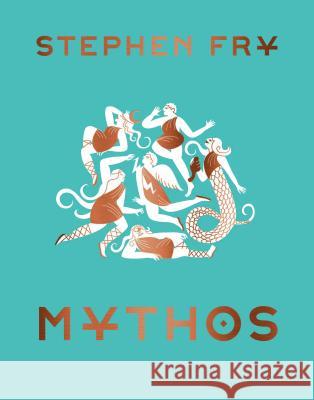 Mythos Stephen Fry 9781452178912 Chronicle Books