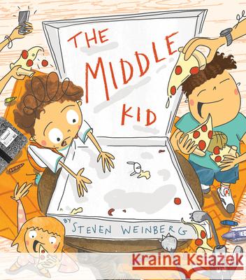 The Middle Kid Steven Weinberg 9781452181806