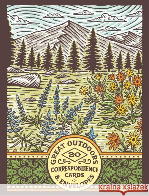 Great Outdoors Correspondence Cards: (Flat Cards of Natural Landscapes, Illustrated Blank Stationery That Celebrates Nature) Pietsch, Travis 9781452181950 Chronicle Books