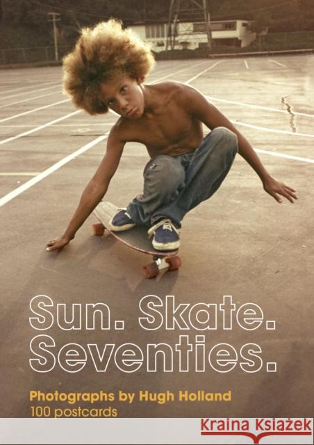 Sun. Skate. Seventies.: 100 Postcards  9781452182070 Chronicle Chroma