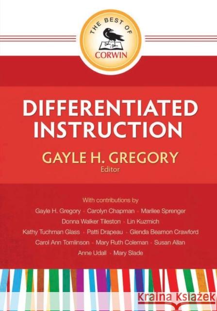 The Best of Corwin: Differentiated Instruction Gayle H. Gregory 9781452217406